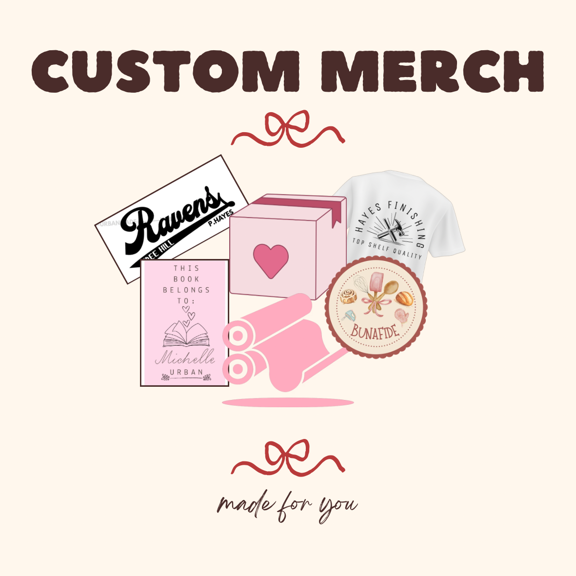 Custom Merch