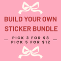 Build Your Own Sticker Bundle